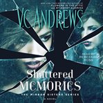 Shattered Memories : Mirror Sisters cover image cdn