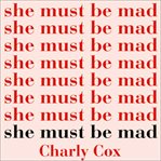 She must be mad cover image cdn