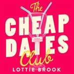 The Cheap Dates Club cover image cdn