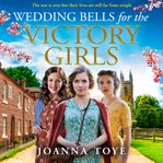 Wedding Bells for the Victory Girls : Shop Girls cover image cdn
