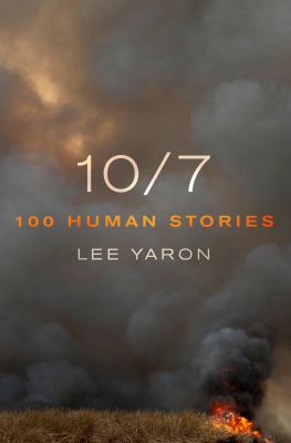 10/7 : 100 Human Stories cover image
