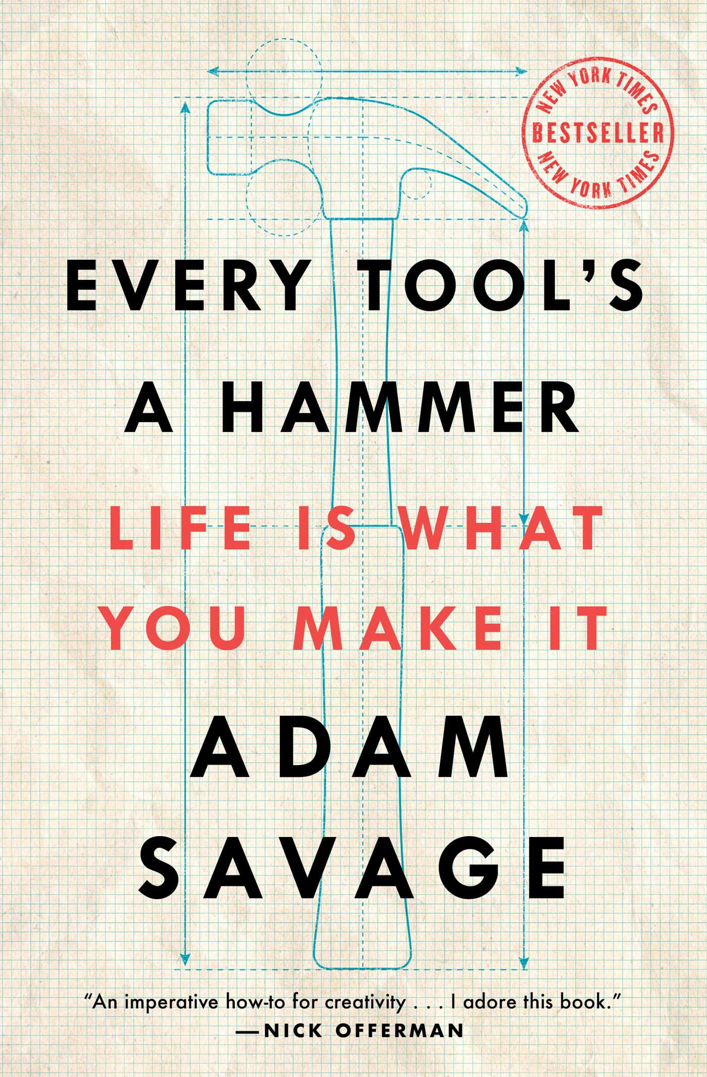 Every Tool's a Hammer Life Is What You Make It cover image cdn