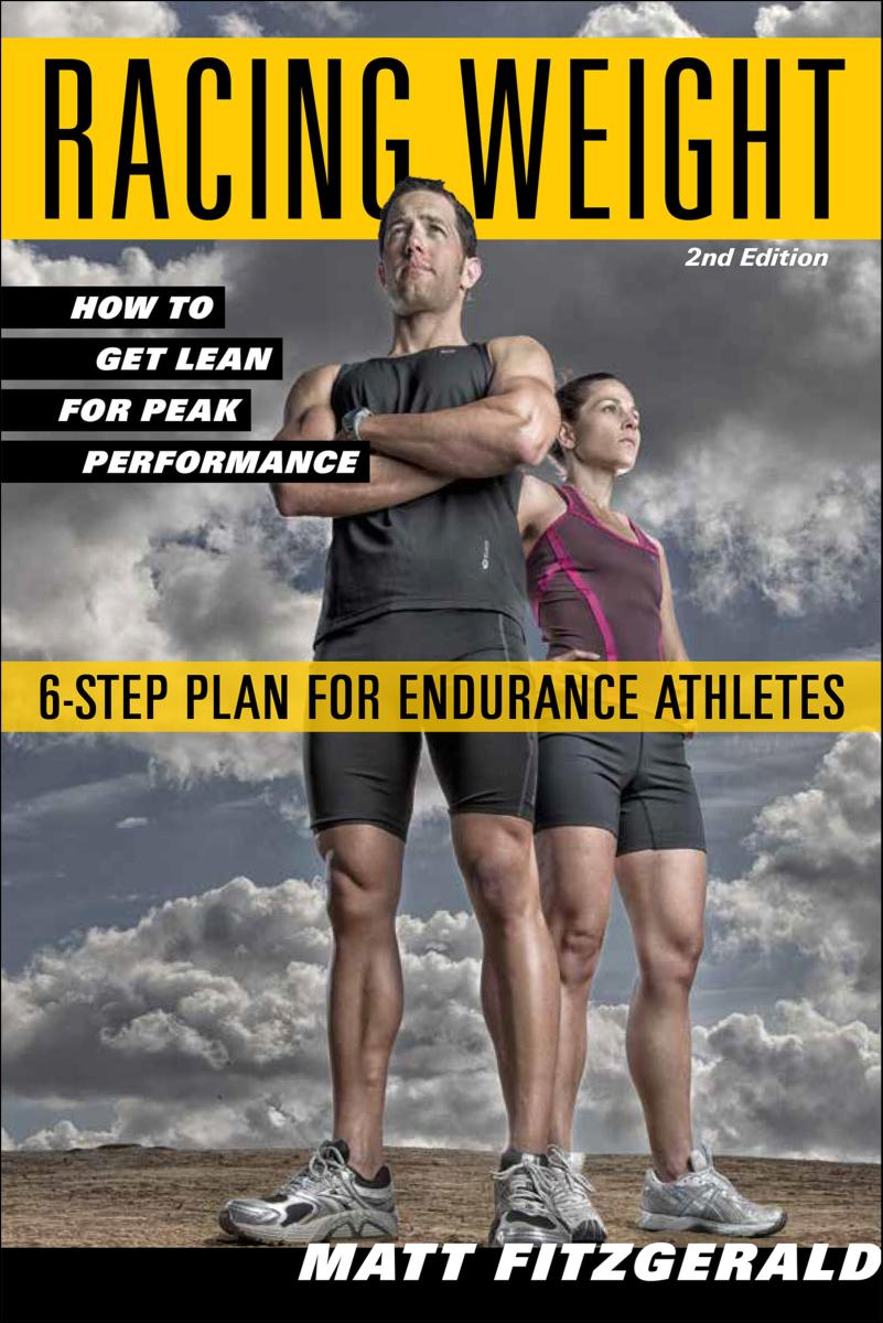 Racing Weight How to Get Lean for Peak Performance, 2nd Edition cover image cdn