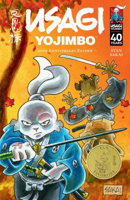 Usagi Yojimbo : 40th anniversary reader cover image