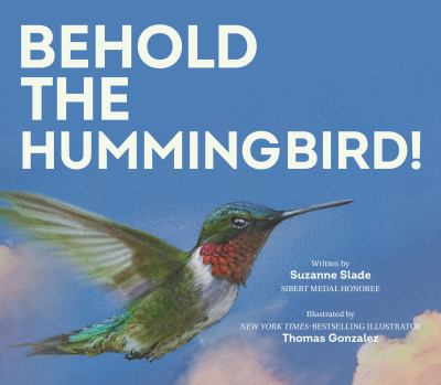 Behold the hummingbird! cover image