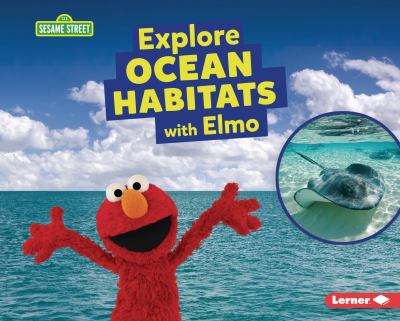 Explore Ocean Habitats With Elmo cover image