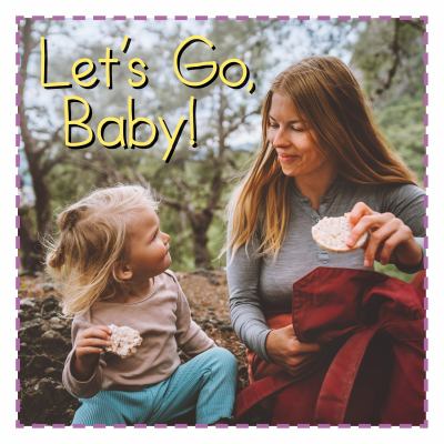 Let's go, baby! cover image