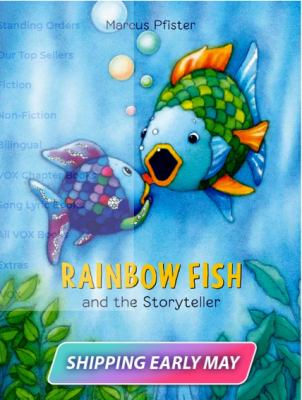 Rainbow Fish and the Storyteller cover image
