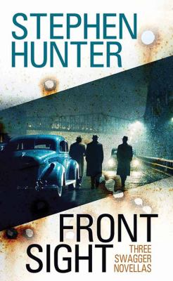 Front sight three Swagger novellas cover image