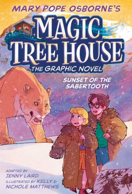 Magic Tree House 7 : Sunset of the Sabertooth cover image