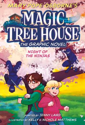 Mary Pope Osborne's Magic Tree House, the graphic novel. 5, Night of ninjas  cover image cdn
