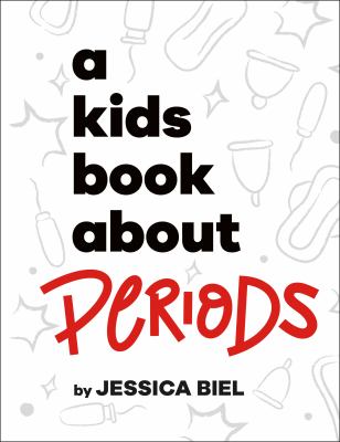 A kids book about : periods cover image