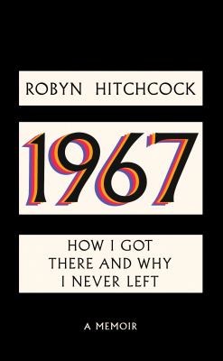 1967 : how I got there and why I never left  cover image cdn