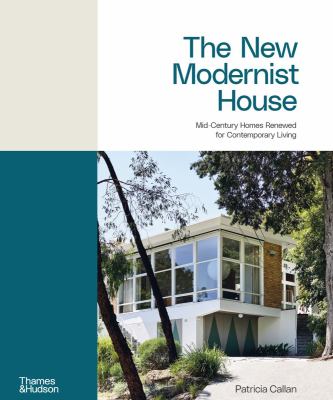 The new modernist house : mid-century homes renewed for contemporary living  cover image cdn