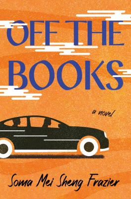 Off the books : a novel cover image
