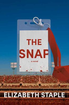 The snap : a novel cover image