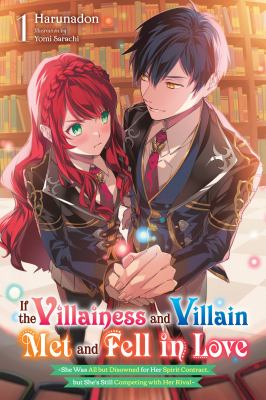 If the Villainess and Villain Met and Fell in Love, Vol. 1 cover image