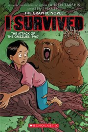 I Survived the Attack of the Grizzlies, 1967 cover image cdn