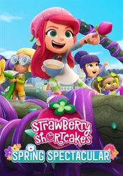 Strawberry Shortcake's Spring Spectacular cover image cdn