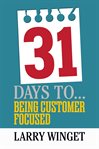 31 Days to Being Customer Focused cover image cdn