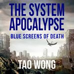 Blue screens of death. System apocalypse cover image cdn