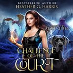 Challenge of the court cover image