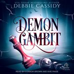 Demon Gambit : Demons of Morningstar cover image