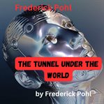 The tunnel under the world cover image cdn