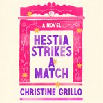 Hestia strikes a match cover image cdn
