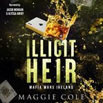 Illicit heir. Mafia wars Ireland cover image cdn