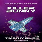 Killer Bunny : Killer Bunny cover image cdn