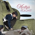 Molly's Flight : Women and War cover image cdn