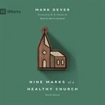 Nine Marks of a Healthy Church cover image cdn