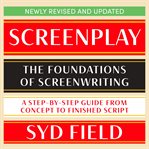 Screenplay : The Foundations of Screenwriting cover image cdn