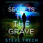 Secrets to the Grave cover image cdn