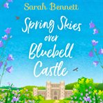 Spring skies over Bluebell Castle cover image cdn