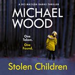 Stolen Children : Coming Soon… cover image cdn