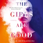 The Girls Are Good cover image