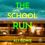 The School Run cover image