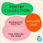 The Ultimate Poetry Collection : Poetry of War, Romantic Poetry, Victorian Poetry. Argo Classics cover image cdn