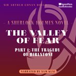 The Valley of Fear (Part 1 : The Tragedy of Birlstone) cover image