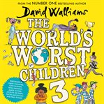 The world's worst children. 3 cover image