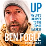 Up : my life's journey to the top of Everest cover image cdn