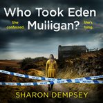 Who Took Eden Mulligan? cover image cdn