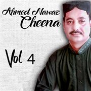 Ahmed Nawaz Cheena, Vol. 4 cover image