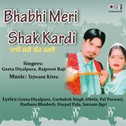 Bhabhi Meri Shak Kardi cover image