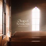 Chapel Sessions cover image cdn