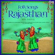 Folk Songs From Rajasthan, Vol. 3 (Live) cover image