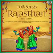 Folk Songs From Rajasthan, Vol. 6 (Live) cover image