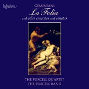 Geminiani : La Folia & Other Works cover image